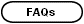 FAQs